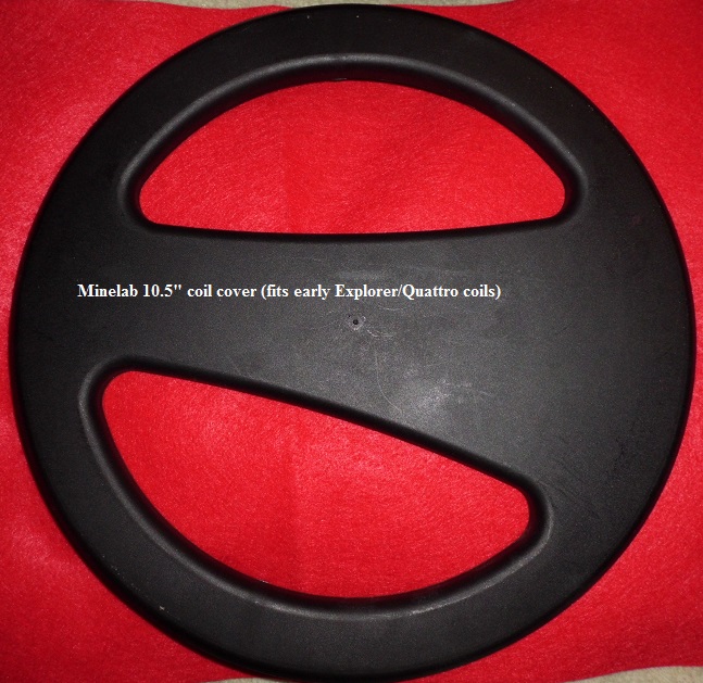 Minelab 10.5 inch coil cover (for early FBS coils) - Click Image to Close